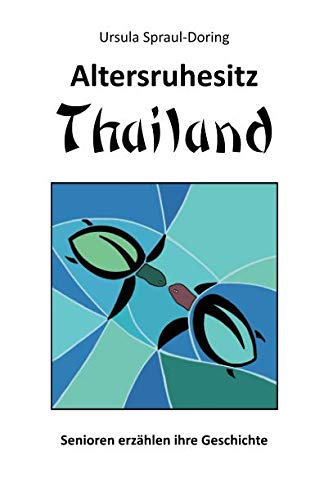 Senioren in Thailand - 23 Lebenskonzepte